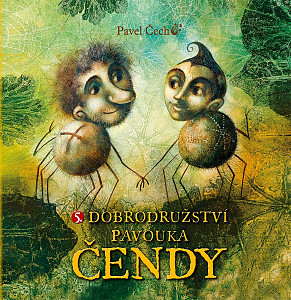 Dobrodružství pavouka Čendy 5.