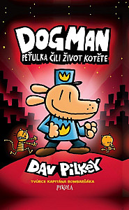 Dogman: Peťulka čili život kotěte