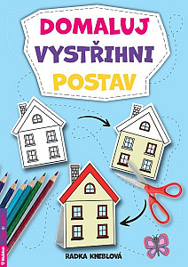 Domaluj, vystřihni, postav