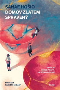 Domov zlatem spravený