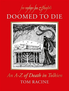 Doomed to Die: An A-Z of Death in Tolkien