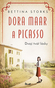 Dora Maar a Picasso - Dvojí tvář lásky