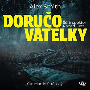 Doručovatelky - CD (Čte Martin Stránský)