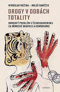 Drogy v dobách totality
