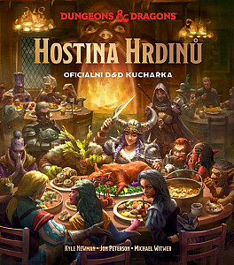 Dungeons & Dragons: Hostina hrdinů - Oficiální D&D kuchařka