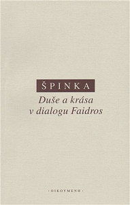 Duše a krása v dialogu Faidros