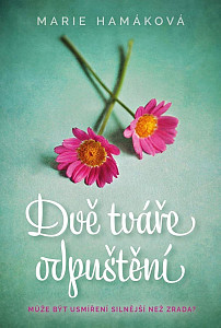 Dvě tváře odpuštění