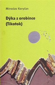 Dýka z orobince (Tikotok)