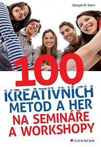 E-kniha 100 kreativních metod a her na semináře a workshopy