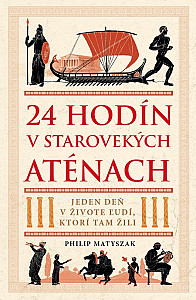 E-kniha 24 hodín v starovekých Aténach