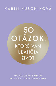 E-kniha 50 otázok, ktoré vám uľahčia život