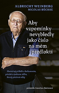 E-kniha Aby vzpomínky nevybledly jako číslo na mém předloktí