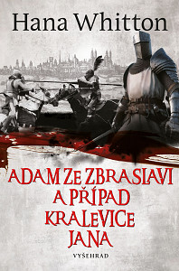 E-kniha Adam ze Zbraslavi a případ kralevice Jana