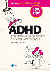 E-kniha ADHD - 100 tipů pro rodiče a učitele