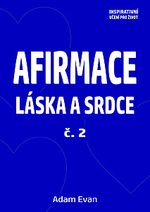 E-kniha Afirmace Láska a Srdce č. 2