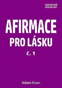 E-kniha AFIRMACE PRO LÁSKU – č. 1