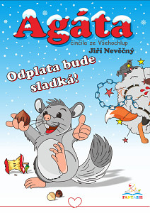 E-kniha Agáta – činčila ze Všehochlup: Odplata bude sladká