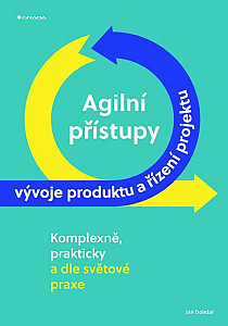 E-kniha Agilní přístupy vývoje produktu a řízení projektu