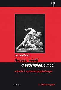 E-kniha Agrese, násilí a psychologie moci (2.vydání)