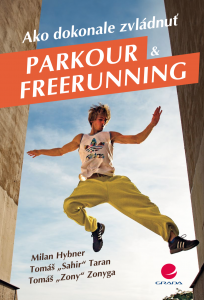 E-kniha Ako dokonale zvládnuť parkour a freerunning
