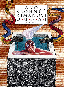 E-kniha Ako šlohnúť Rimanovi Dunaj