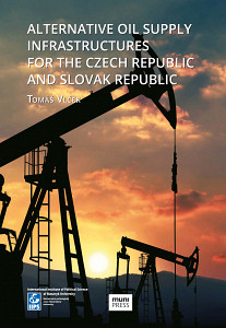 E-kniha Alternative Oil Supply Infrastructures for the Czech Republic and Slovak Republic