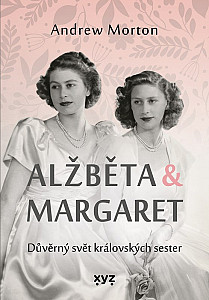 E-kniha Alžběta & Margaret: důvěrný svět královských sester