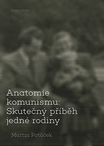 E-kniha Anatomie komunismu: Skutečný příběh jedné rodiny