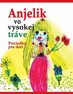 E-kniha Anjelik vo vysokej tráve