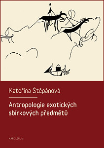 E-kniha Antropologie exotických sbírkových předmětů