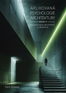 E-kniha Aplikovaná psychologie architektury - Kniha II.
