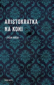 E-kniha Aristokratka na koni