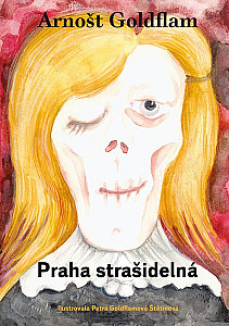 E-kniha Arnošt Goldflam: Praha strašidelná