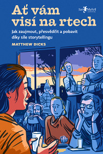 E-kniha Ať vám visí na rtech