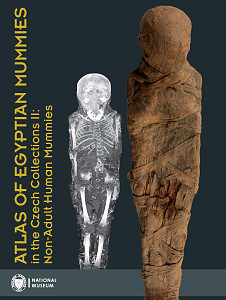 E-kniha Atlas of Egyptian Mummies in the Czech Collections II: Non-Adult Human Mummies