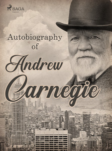 E-kniha Autobiography of Andrew Carnegie