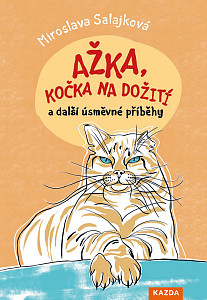 E-kniha Ažka, kočka na dožití a další úsměvné příběhy