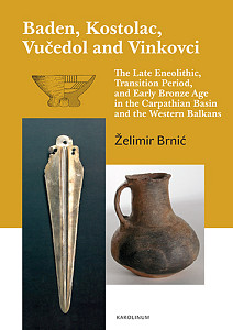 E-kniha Baden, Kostolac, Vučedol and Vinkovci