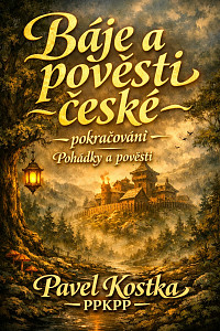 E-kniha Báje a pověsti české – pokračování