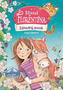 E-kniha Báječná Florentýna 2: Záhadný poník