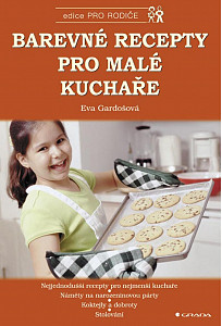 E-kniha Barevné recepty pro malé kuchaře