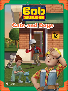 E-kniha Bob the Builder: Cats and Dogs