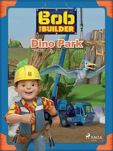 E-kniha Bob the Builder: Dino Park