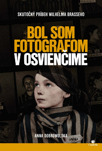 E-kniha Bol som fotografom v Osvienčime