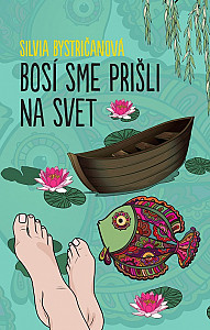 E-kniha Bosí sme prišli na svet