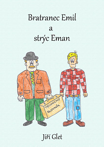E-kniha Bratranec Emil a strýc Eman