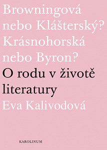 E-kniha Browningová nebo Klášterský? Krásnohorská nebo Byron?