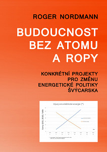E-kniha Budoucnost bez atomu a ropy
