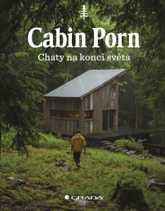 E-kniha Cabin Porn - Chaty na konci světa