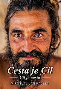 E-kniha Cesta je cíl-Cíl je cesta